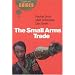 The Small Arms Trade: A Beginner's Guide (Beginner's Guides)