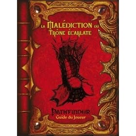 Blackbook �ditions - Pathfinder JDR - Guide du Joueur : Mal�diction du Tr�ne �carlate
