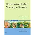 Community Health Nursing in Canada by  Marcia Stanhope