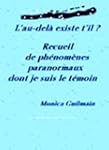 L'au-del� existe t'il ? - Recueil de...