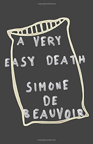 A very easy death (pantheon modern writers series)