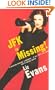 JFK IS MISSING ! (Gracie Smith, PI )
