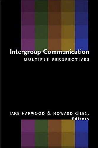Intergroup Communication: Multiple Perspectives (Language as Social Action) (v. 2)