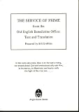 The service of prime from the Old English Benedictine Office : text and translation