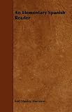 An Elementary Spanish Reader