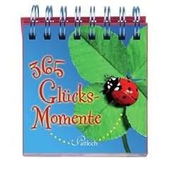 365 Gl�cksmomente