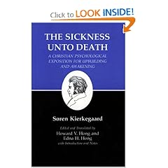 The Sickness Unto Death: A Christian Psychological Exposition For Upbuilding And Awakening (Kierkegaard's Writings, Vol 19) (v. 19)