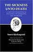 The Sickness Unto Death: A Christian Psychological Exposition For Upbuilding And Awakening (Kierkegaard's Writings, Vol 19)