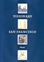 Visionary San Francisco