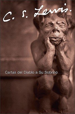 Cartas del Diablo A su Sobrino   [SPA-CARTAS DEL DIABLO A SU SOB] [Spanish Edition] [Paperback]