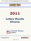 Lottery Post 2011 Lottery Results Almanac, United States Edition