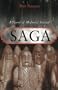 Saga: A Novel of Medieval Iceland