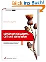 Einf�hrung in XHTML, CSS und Webdesign: Standardkonforme, moderne und barrierefreie Websites erstellen