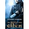 Die Seele der Elben: Roman