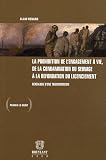 La prohibition de l'engagement à vie, de la condamnation du servage à la refondation du licenciement : Généalogie d'une transmutation