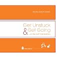 Get Unstuck & Get Going...on the stuff that matters