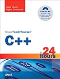 Sams teach yourself C++ in 24 hours