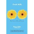Fresh Milk: The 