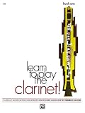 Learn To Play The Clarinet: Level 1