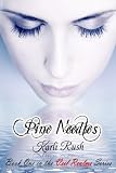 Pine Needles (Veil Realms Series)