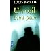 Un oeil bleu p�le