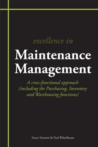 Excellence in Maintenance Management