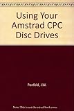 Using your Amstrad CPC disc drives