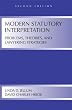 Modern Statutory Interpretation: Problems, Theories, and Lawyering Strategies