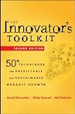 The Innovator s Toolkit: 50+ Techniques for Predictable and Sustainable Organic Growth