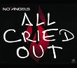 All Cried Out