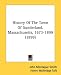 Search : History Of The Town Of Sunderland, Massachusetts, 1673-1899 (1899)