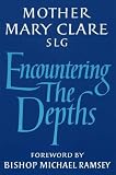 Encountering the depths