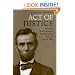 Act of Justice: Lincoln's Emancipation Proclamation and the Law of War