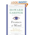 Frames of Mind: The Theory of Multiple Intelligences