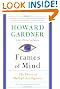 Frames of Mind: The Theory of Multiple Intelligences