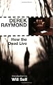 How the Dead Live (Five Star Paperback)