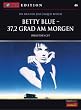 Betty Blue - 37,2 Grad am Morgen (Director's Cut)  - FOCUS-Edition