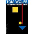 Mit dem Bauhaus leben