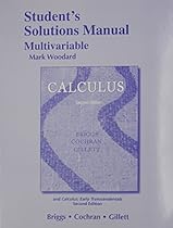 Student Solutions Manual, Multivariable for Calculus and Calculus: Early Transcendentals