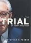 Trial Of Henry Kissinger