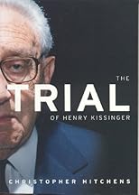 The Trial of Henry Kissinger