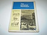 The Industrial Revolution