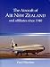 The Aircraft of Air New Zealand and Affiliates Since 1940
