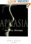 Aphasia and Its Therapy (Medicine)