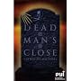 Dead Man's Close (FYI: Fiction with Stacks of Facts)