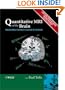 Quantitative MRI of the Brain: Measuring Changes Caused by Disease