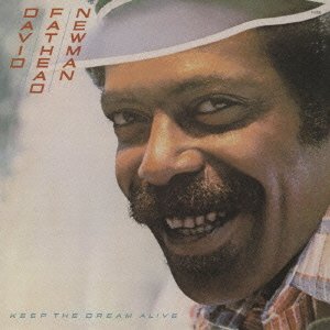 Keep The Dream Alive by David "Fathead" Newman (Audio CD - 2009) - Import