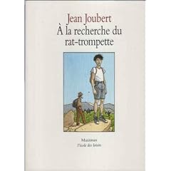 A la recherche du rat-trompette.