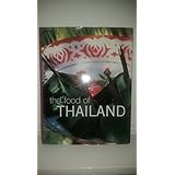 the food of thailand a journey for food lovers hardcover