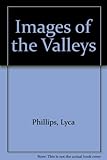 Images of the valleys